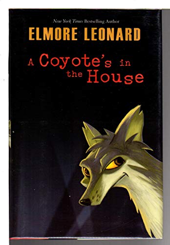 9780060544058: A Coyote's In The House (Rare Proof Copy)