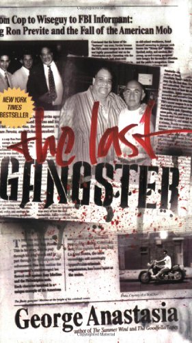 Beispielbild fr The Last Gangster zum Verkauf von Reliant Bookstore