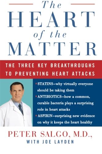 Stock image for The Heart of the Matter: The Three Key Breakthroughs to Preventing Heart Attacks for sale by ThriftBooks-Dallas