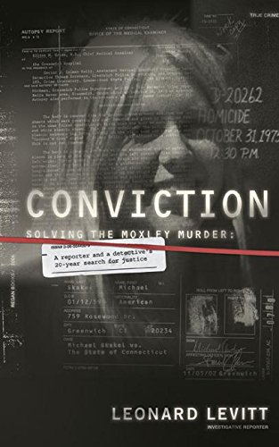 Imagen de archivo de Conviction: Solving the Moxley Murder: A Reporter and a Detective a la venta por Hawking Books