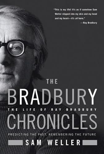 Beispielbild fr The Bradbury Chronicles : The Life of Ray Bradbury zum Verkauf von Better World Books