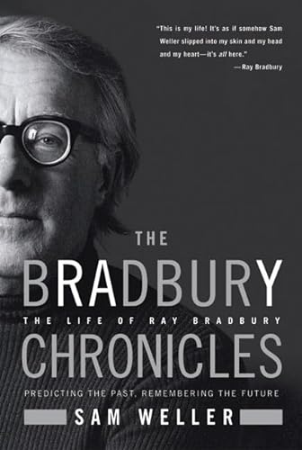 Imagen de archivo de The Bradbury Chronicles : The Life of Ray Bradbury a la venta por Better World Books: West