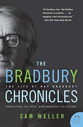 9780060545840: The Bradbury Chronicles: The Life of Ray Bradbury (P.S.)