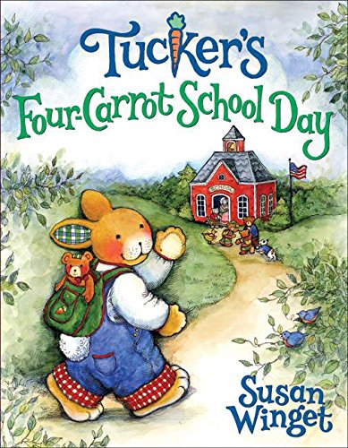 9780060546434: Tucker's Four-Carrot School Day