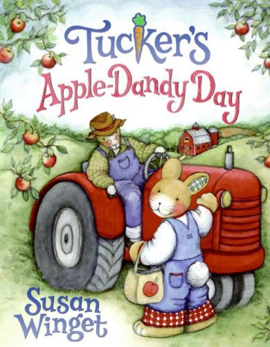 9780060546472: Tucker's Apple-dandy Day