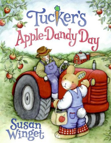 9780060546472: Tucker's Apple-Dandy Day