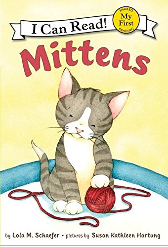 Stock image for Mittens (My First I Can Read) for sale by GF Books, Inc.