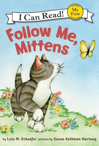 Imagen de archivo de Follow Me, Mittens a la venta por ThriftBooks-Atlanta