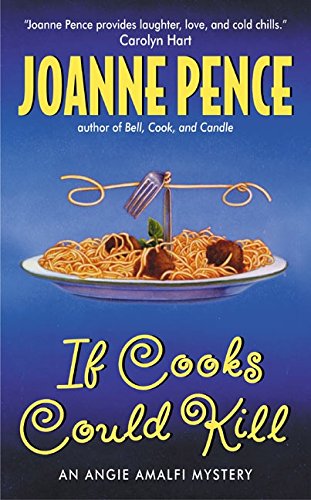 9780060548216: If Cooks Could Kill: An Angie Amalfi Mystery