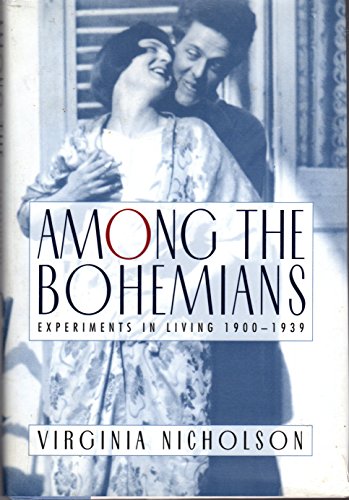 Imagen de archivo de Among the Bohemians: Experiments in Living 1900-1939 a la venta por HPB-Diamond