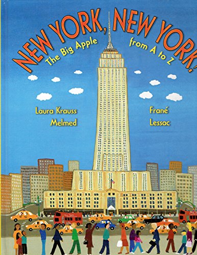 Beispielbild fr New York, New York!: The Big Apple from A to Z zum Verkauf von Wonder Book