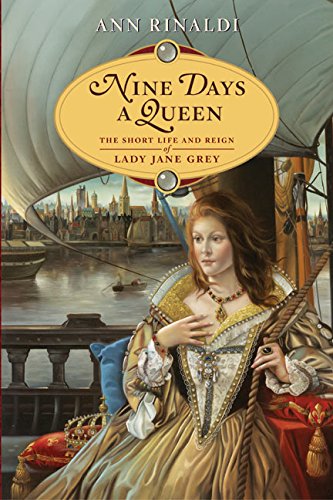 Beispielbild fr Nine Days a Queen : The Short Life and Reign of Lady Jane Grey zum Verkauf von Better World Books