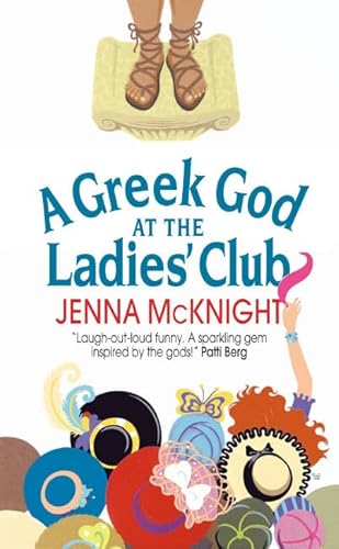 9780060549275: A Greek God at the Ladies' Club