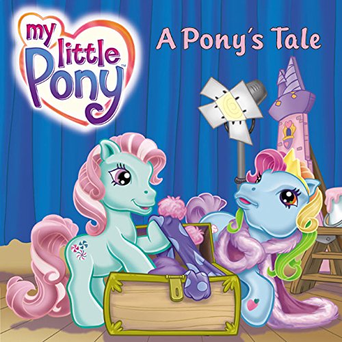 Beispielbild fr A Pony's Tale (My Little Pony) zum Verkauf von Wonder Book