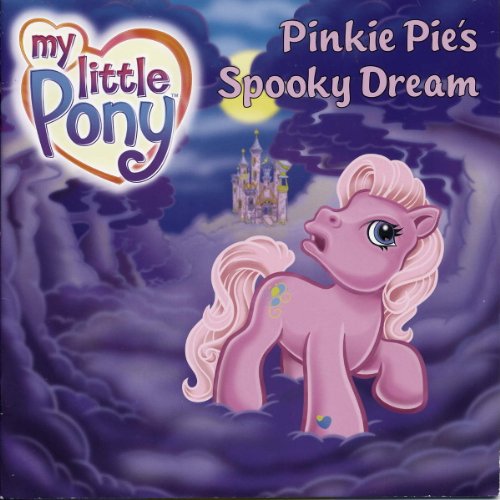 9780060549497: My Little Pony: Pinkie Pie's Spooky Dream