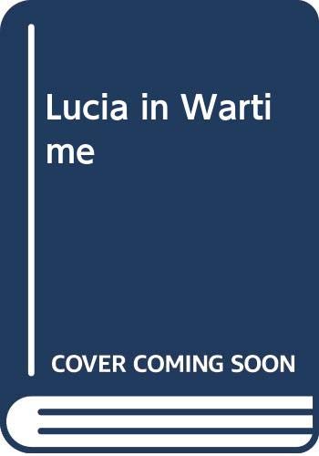 Stock image for Lucia in Wartime for sale by Better World Books