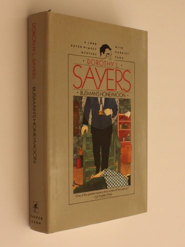 9780060550219: Busman's Honeymoon: A Love Story with Detective Interruptions (A Lord Peter Wimsey Mystery with Harriet Vane)