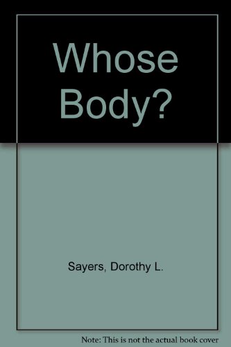 9780060550363: Whose Body?