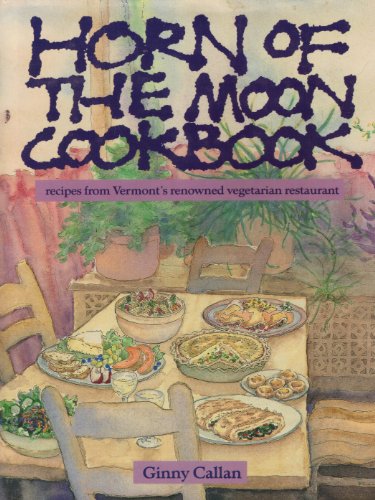 9780060550370: Horn of the Moon Cookbook