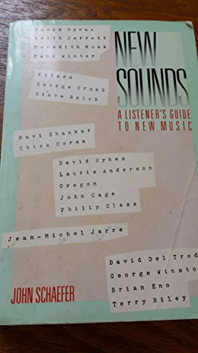 9780060550547: Title: New sounds A listeners guide to new music