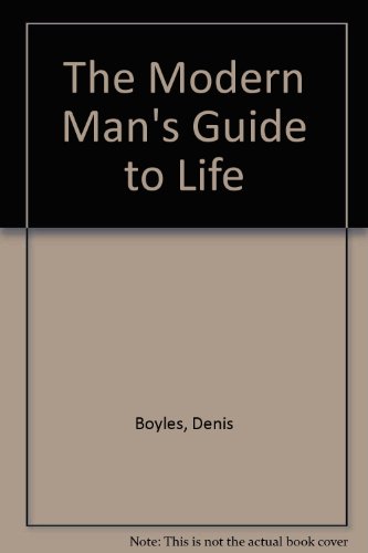 9780060550929: The Modern Man's Guide to Life