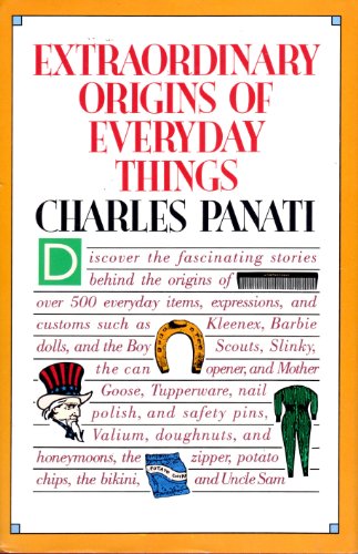 Beispielbild fr Panati's Extraordinary Origins of Everyday Things zum Verkauf von Once Upon A Time Books