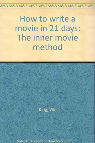 Imagen de archivo de How to Write a Movie in 21 Days: The Inner Movie Method a la venta por Anybook.com