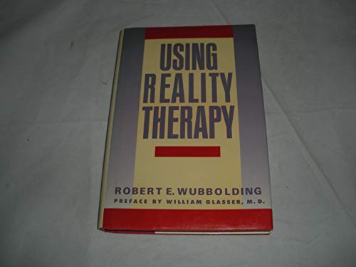 Stock image for Using Reality Therapy for sale by Bulk Book Warehouse