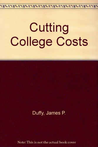 9780060551322: Cutting College Costs