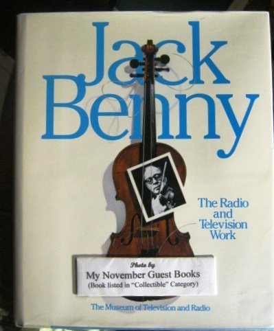 9780060552091: Jack Benny: The Radio and Television Work