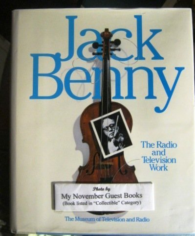 9780060552091: Jack Benny : The Radio and Television Work