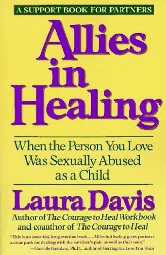 9780060552992: Allies in Healing: When the Person You Love Was Sexually Abused As a Child