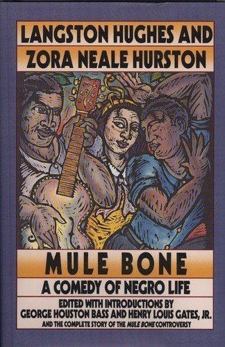 Beispielbild fr Mule Bone : A Comedy of Negro Life in Three Acts zum Verkauf von Better World Books