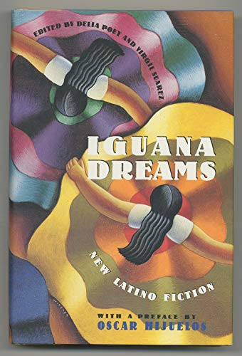 Beispielbild fr Iguana dreams: New Latino fiction zum Verkauf von WeSavings LLC