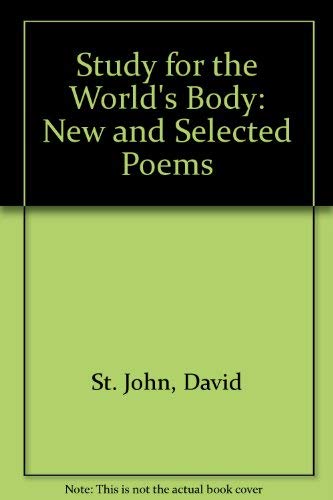 9780060553494: Study for the World's Body: New and Selected Poems