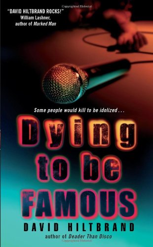 Stock image for Dying to be Famous for sale by Acme Books