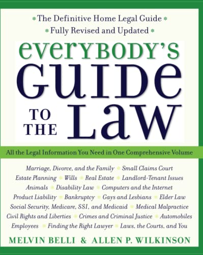 Beispielbild fr Everybody's Guide to the Law, Fully Revised and Updated, 2nd Edition : All the Legal Information You Need in One Comprehensive Volume zum Verkauf von Better World Books
