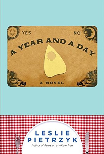9780060554651: A Year and a Day: A Novel