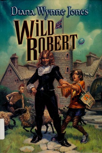 9780060555313: Wild Robert