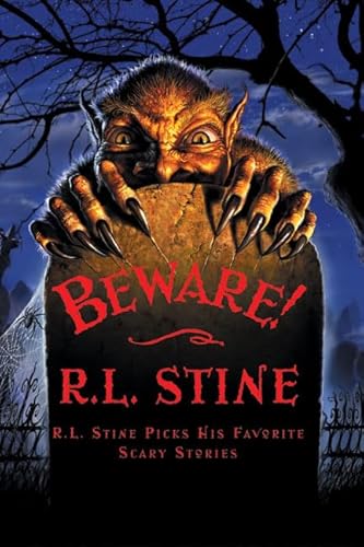 9780060555474: Beware: R. L. Stine Picks His Favorite Scary Stories