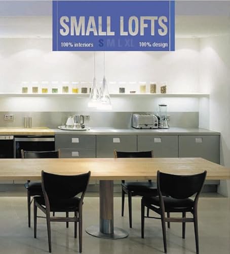 9780060557416: Small Lofts