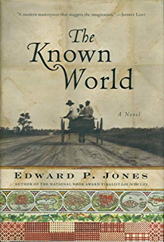 Beispielbild fr The Known World: A Novel zum Verkauf von Hourglass Books