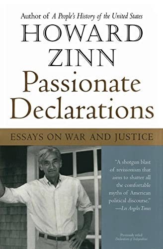 Beispielbild fr Passionate Declarations: Essays on War and Justice zum Verkauf von Wonder Book