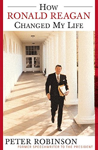 9780060558147: How Ronald Reagan Changed My Life