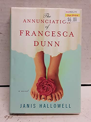 Stock image for The Annunciation of Francesca Dunn for sale by Adventures Underground