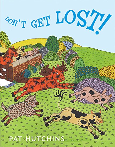 Beispielbild fr Don't Get Lost! zum Verkauf von Better World Books