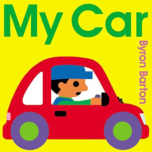 9780060560454: My Car Board Book