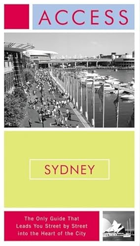Beispielbild fr Access Sydney zum Verkauf von ThriftBooks-Dallas