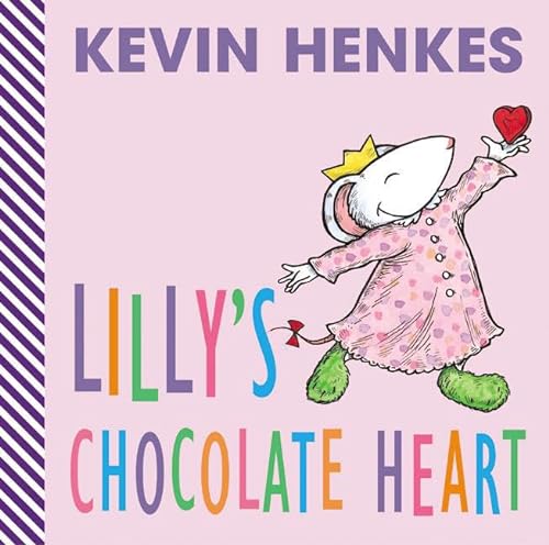 9780060560669: Lilly's Chocolate Heart