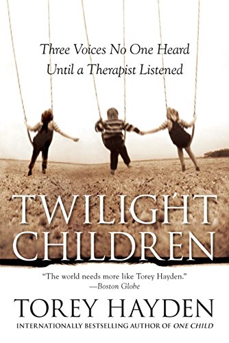 Beispielbild fr Twilight Children: Three Voices No One Heard Until a Therapist Listened zum Verkauf von Wonder Book
